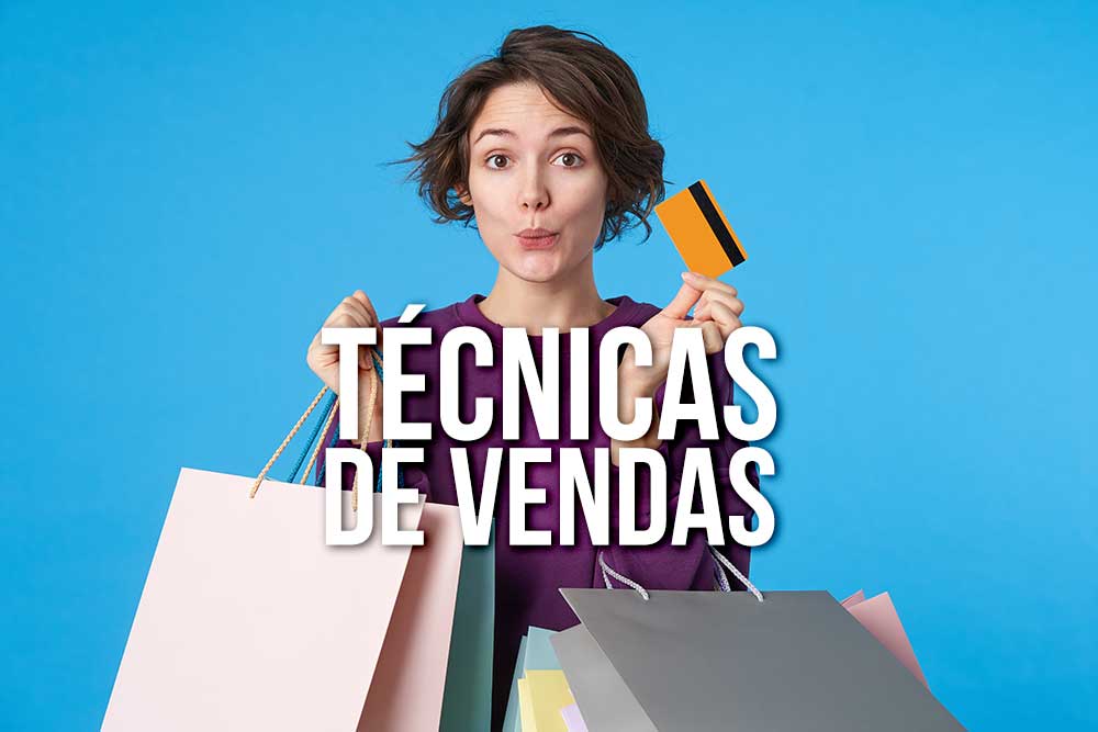 Técnicas de VENDAS As 5 Fases Para A Sua Efetivação Estratégia