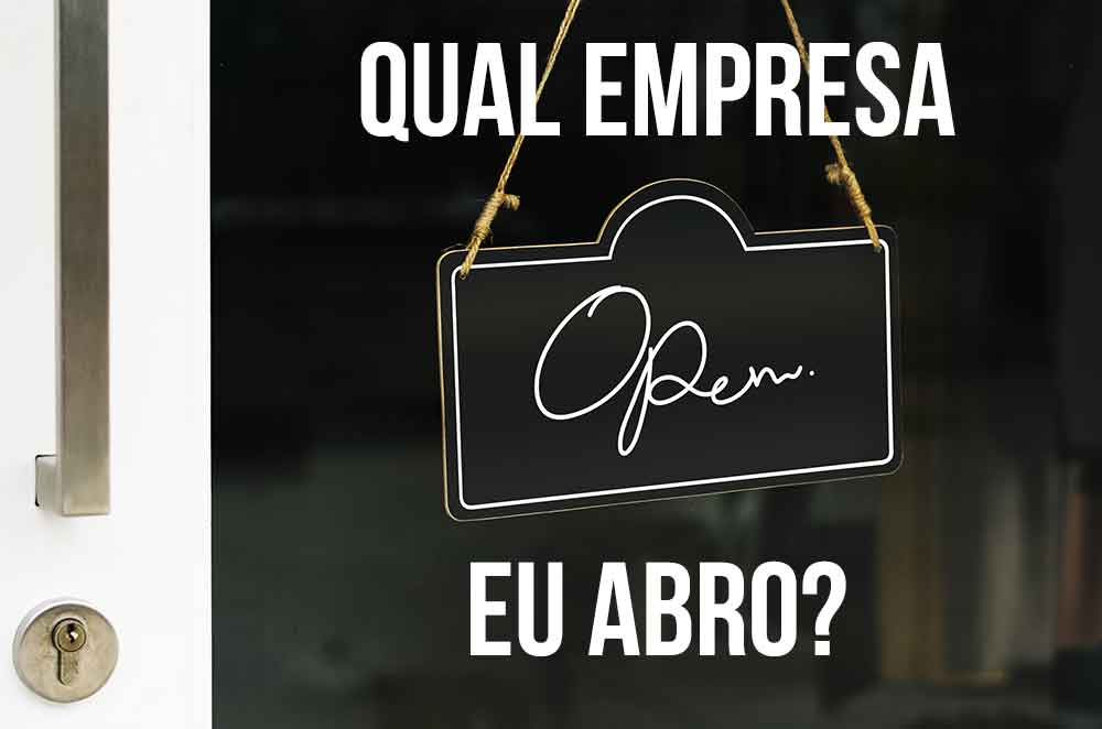 QUAL EMPRESA EU ABRO? (I)